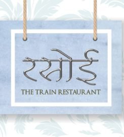Rasoi – The Train Restaurant