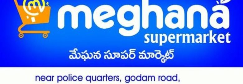 Meghana super Market