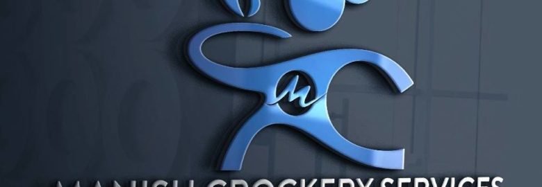 Manish Crockery Services