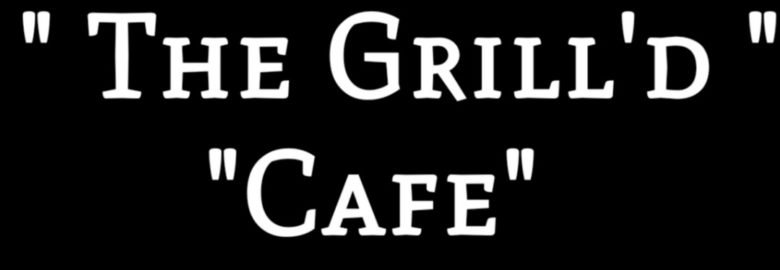 The Grill’d Cafe